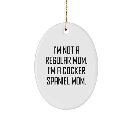 Cocker Spaniel Dog Mom Oval Ornament, Funny, Gifts from Family for Cocker Spaniel Dog, Christmas Unique Gifts - Image 1