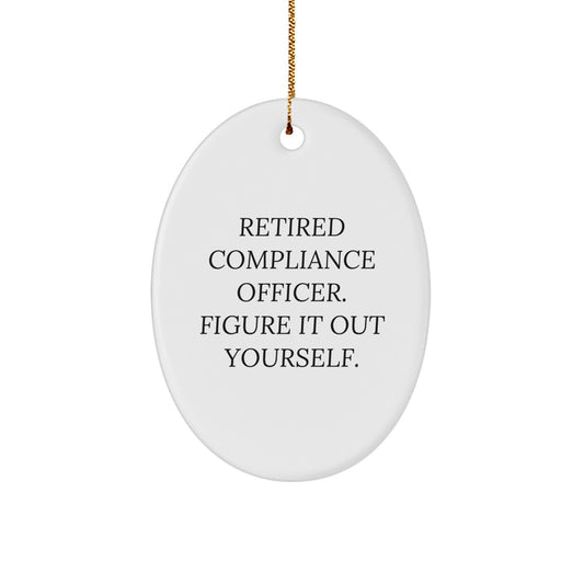 Compliance Officer Gifts from Friends, 'Figure It Out Yourself' Oval Ornament for Christmas Compliance Officer Men or Women - Image 1