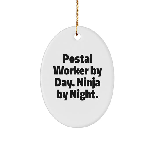 Postal Worker By Day, Ninja By Night Oval Ornament, Funny Quote Gifts from Friends and Family for Christmas - Image 1