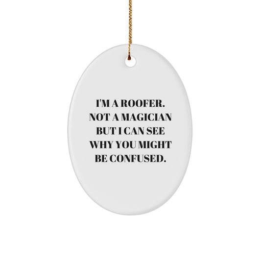 Roofer Oval Ornament Gifts from Friends, Christmas Unique Presents for Men - Image 1
