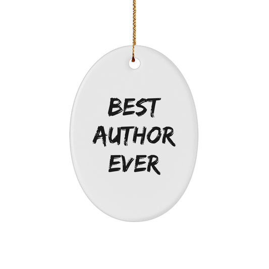 Author's Masterpiece, Funny Quote Oval Ornament Gifts from Friends for Best Writer Ever, Christmas Unique - Image 1