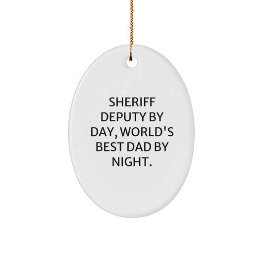Sheriff Deputy By Day, World's Best Dad By Night - Oval Ornament Gifts from Family for Sheriff Deputy, Funny Christmas Decorations - Image 1