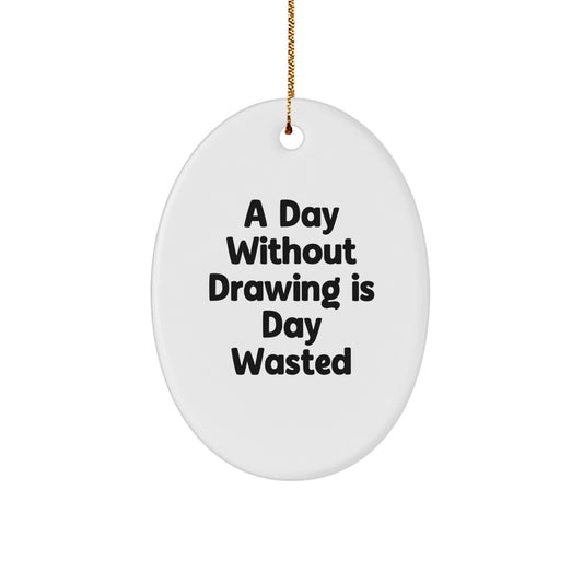 Funny Drawing Inspiration Oval Ornament Gifts from Friends for Drawing Lovers on Christmas - Image 1