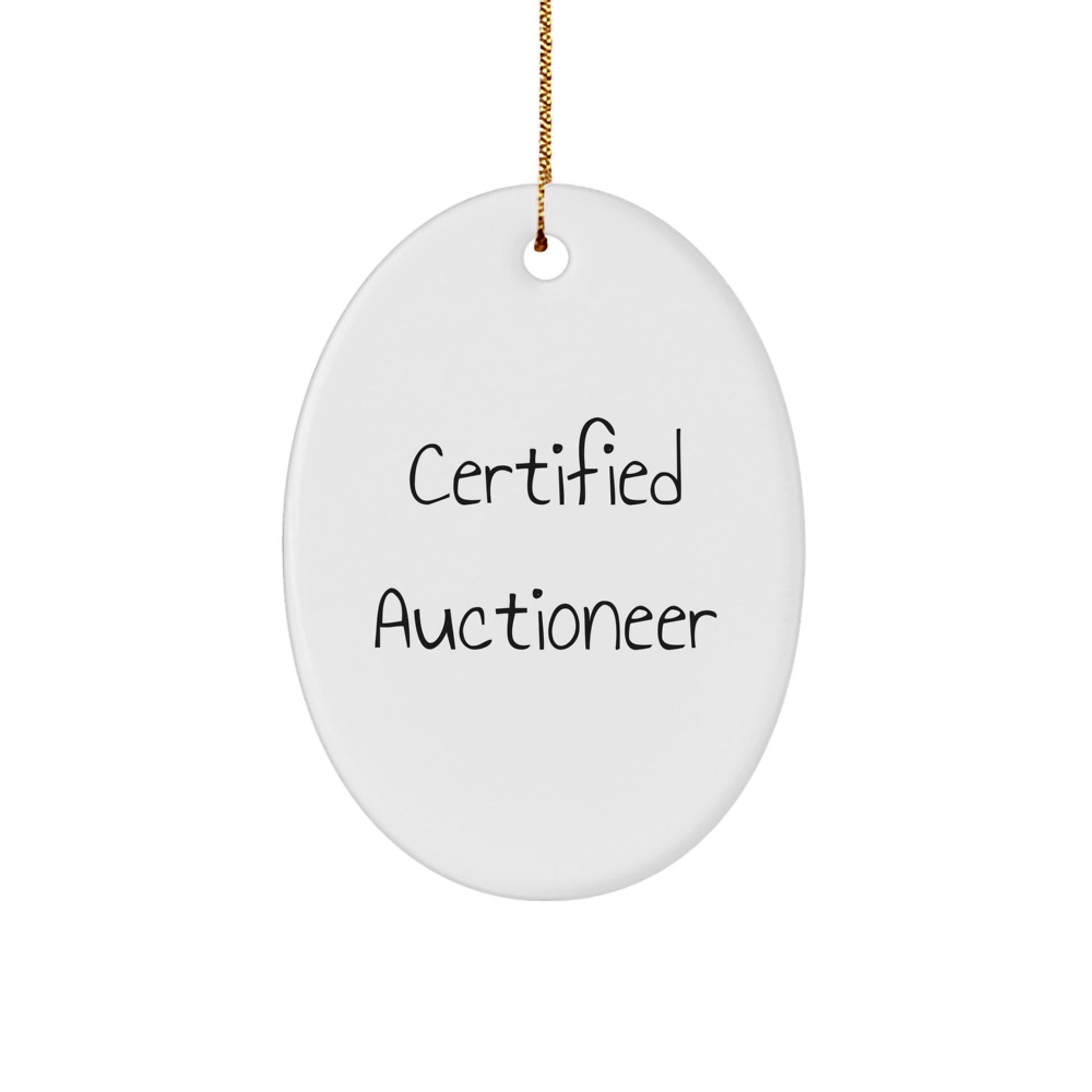 Funny Auctioneer Quote Oval Ornament, Gifts from Friends for Auctioneer, Unique Christmas Unique Gifts, Oval Ornament for Men, Women, Coworkers, Family - Image 1