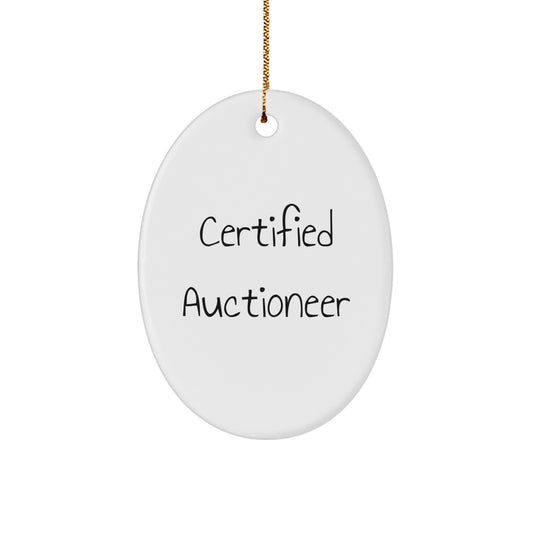 Funny Auctioneer Quote Oval Ornament, Gifts from Friends for Auctioneer, Unique Christmas Unique Gifts, Oval Ornament for Men, Women, Coworkers, Family - Image 1
