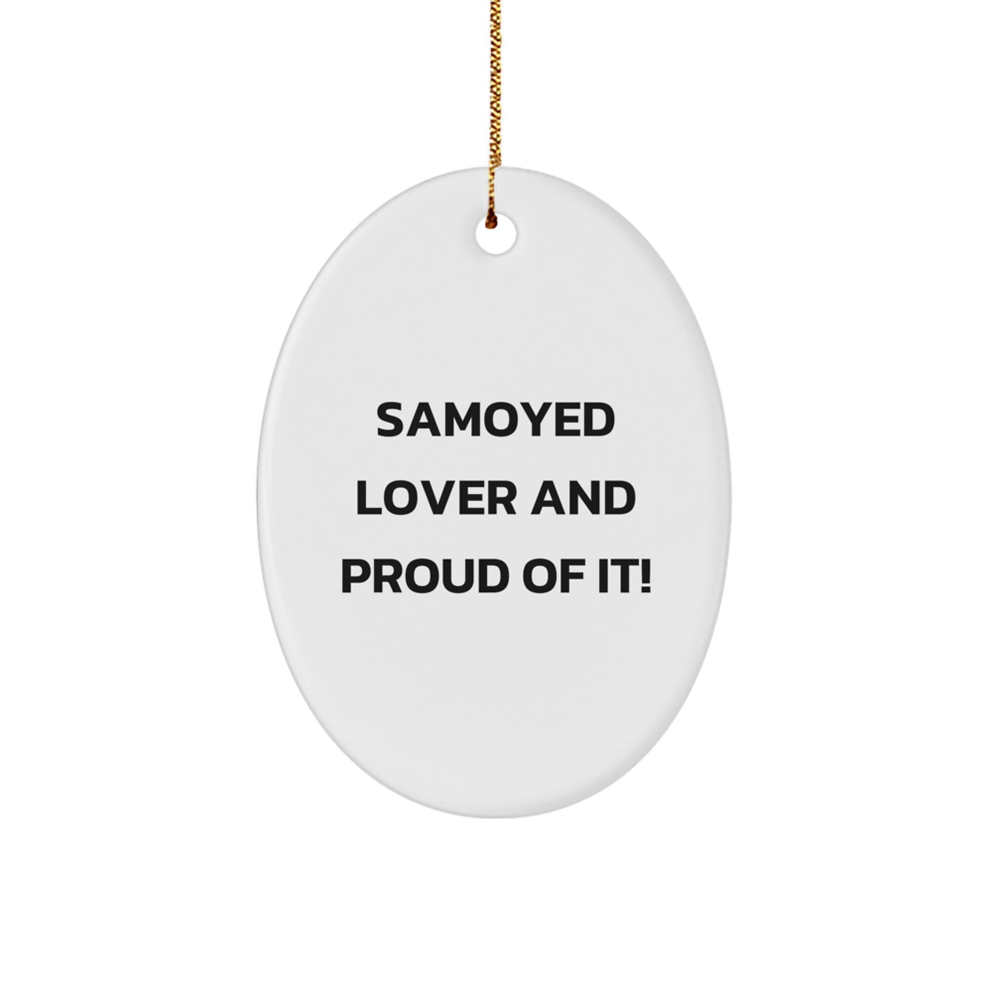 Samoyed Dog Lover Gifts from Friends and Family for Christmas Oval Ornament - Image 1