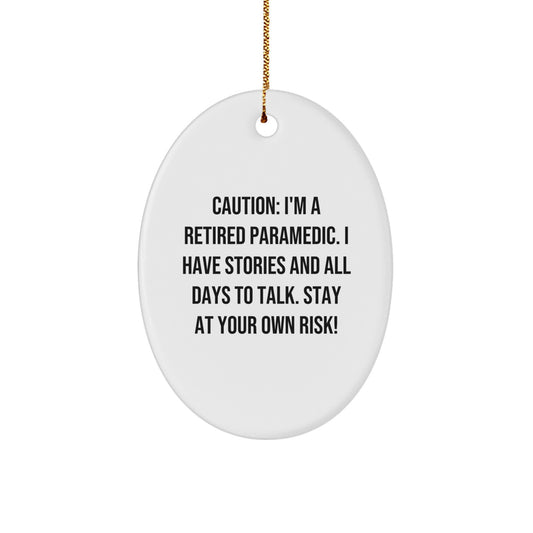 Funny Rescue Worker Gifts from Friends, 'Caution: I'm A Retired Rescue Worker...' Oval Ornament for Rescue Worker Men, Women, Coworkers, and Family - Christmas Unique Gifts - Image 1