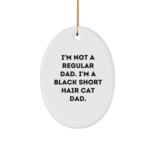 Black Short Hair Cat Dad Oval Ornament, Funny Gifts from Men to Friends, Unique Christmas Decorations for Home - Image 1