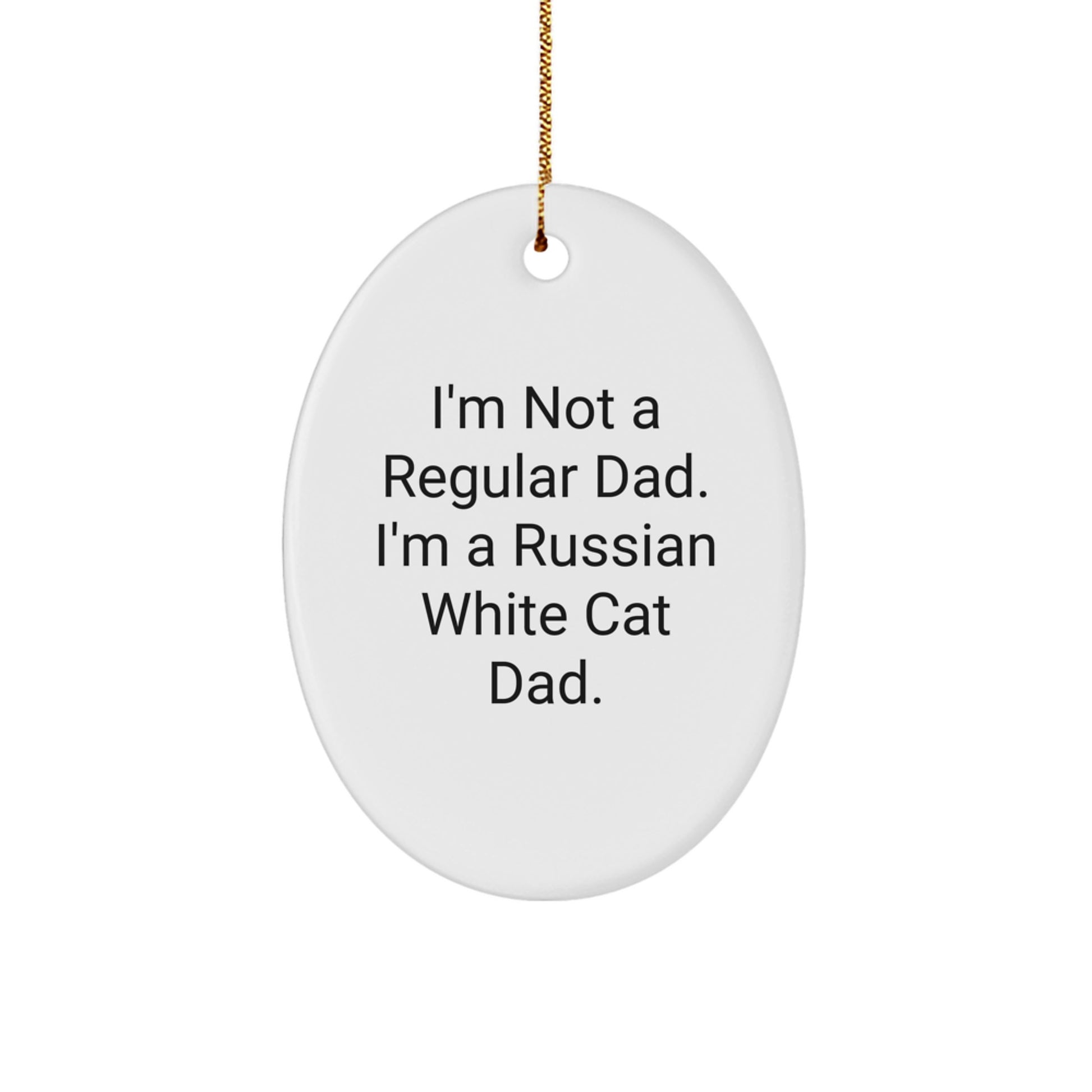 Funny Russian White Cat Dad Gifts, Oval Ornament, Christmas Unique Presents from Family, Friends, Coworkers to Russian White Cat Lovers - Image 1