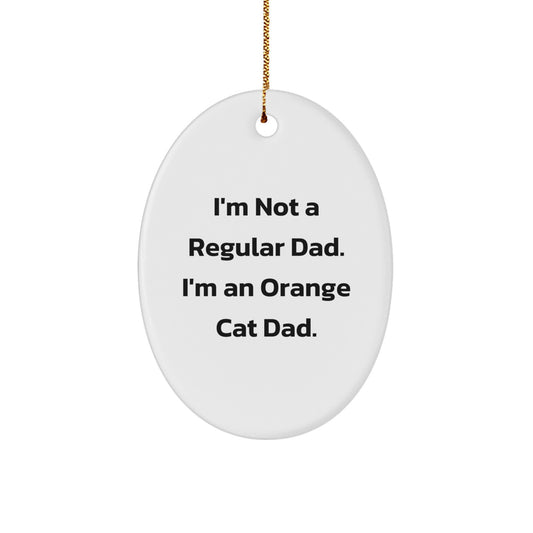 Funny Orange Cat Dad Christmas Unique Gifts - Gifts from Men to Orange Cat Lovers, Oval Ornament - Image 1