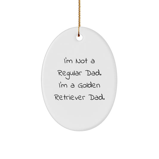 Golden Retriever Dog Gifts, Funny Quote Oval Ornament, Gifts from Men for Golden Retriever Dog Lovers, Unique Christmas Unique Gifts for Women - Image 1
