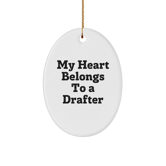 Drafter Gifts from Men, Unique My Heart Belongs To A Drafter Oval Ornament for Christmas - Image 1