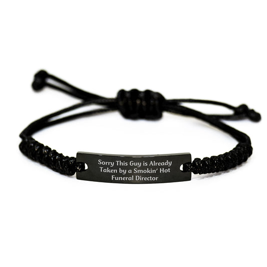 Funny Funeral Director Rope Bracelet, Gifts from Friends for Men, Sorry This Guy Is Already Taken, Graduation Unique Gifts - Image 1