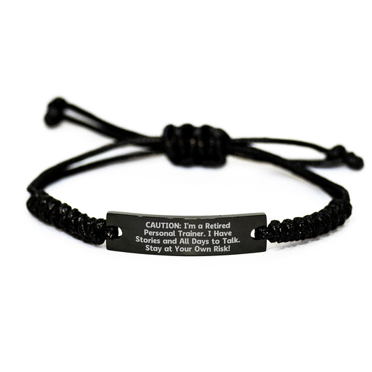 Personal Trainer Gifts from Friends - Funny Quote Rope Bracelet for Graduation, Adjustable Black Stainless Steel with Interlaced Rope, 'Caution: I'm A Retired Personal Trainer...' - Image 1
