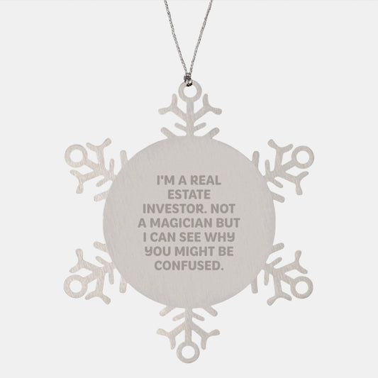 Real Estate Investor Gifts from Friends, Unique Snowflake Ornament, 'I'm Not a Magician', Christmas Unique Finds - Image 1