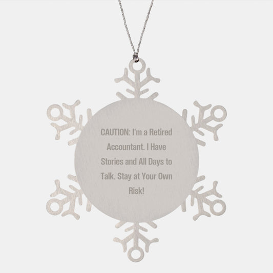 Funny Accountant Gifts - Stay At Your Own Risk! Snowflake Ornament for Men, Women, Friends, Coworkers, Family - Christmas Unique Gifts from Friends, Coworkers, Family for Accountants - Image 1