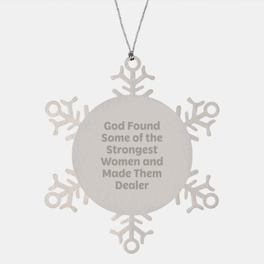 Funny Snowflake Ornament Gifts from Friends for Dealer Men, God's Strongest Women, Christmas Unique Presents - Image 1