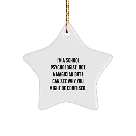 'Tis the Season for School Psychologists! Funny Star Ornament Gifts from Family to Christmas Stars, School Psychologist Quotes, School Psychologist Gifts, Christmas Star Ornament - Image 1