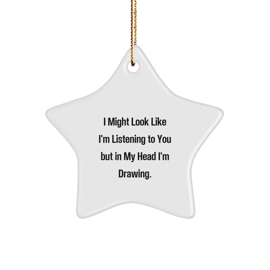 Drawing Inspiration Gifts from Friends and Family - Funny Star Ornament for Christmas - Image 1