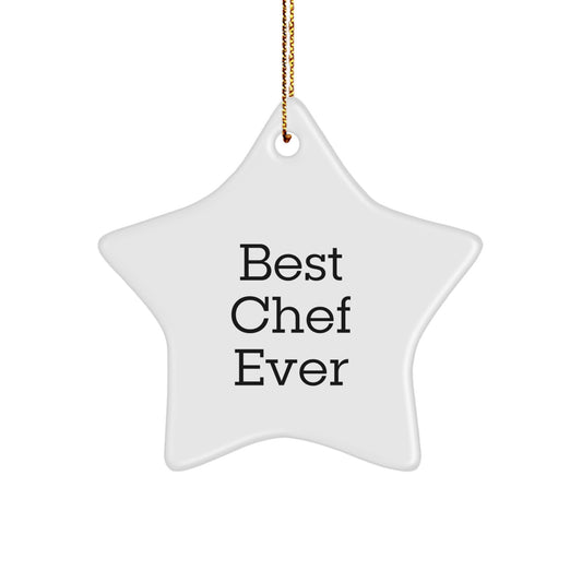 Chef Gifts for Best Chef Ever - Funny Star Ornament, Gifts from Friends to Family for Christmas - Image 1