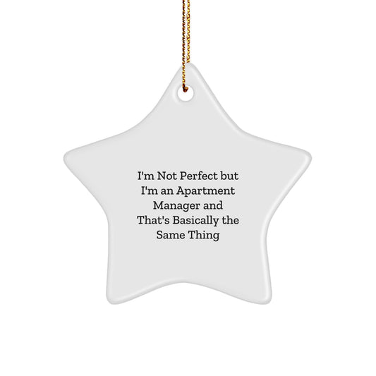 Funny Apartment Manager Gifts from Friends Christmas Star Ornament, 'I'm Not Perfect' Quote, Gifts for Apartment Manager - Image 1