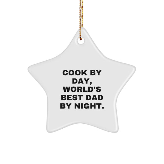Cook By Day, World's Best Dad By Night, White Star Ornament, Gifts from Men for Cook, Christmas Unique Presents - Image 1