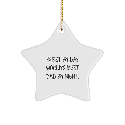 Priest's Humorous Star Ornament, Gifts from Family for Christmas, 'Priest By Day, World's Best Dad By Night.' - Image 1