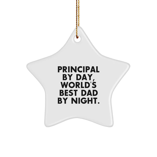 Principal Gifts: Funny Star Ornament for Christmas - Gifts from Men to Principal or World's Best Dad By Night. - Image 1