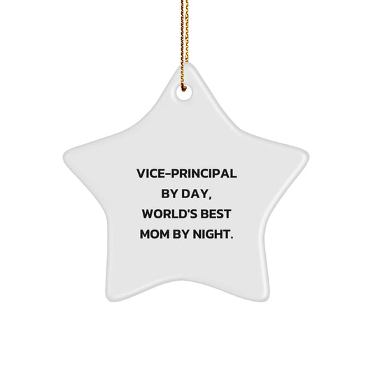 Vice-Principal Gifts, Funny Quote Star Ornament Gifts from Friends and Family, Christmas Unique Gifts for Vice-Principals By Day, World's Best Mom By Night. - Image 1
