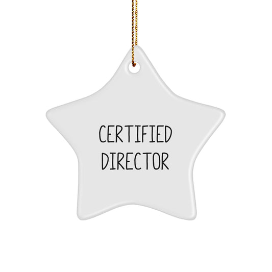 Funny Director Quotes Star Ornament, Gifts from Friends to Director, Unique Christmas Unique Gifts for Director, Star Shaped, White, 3.25" tall, Christmas Decorations - Image 1