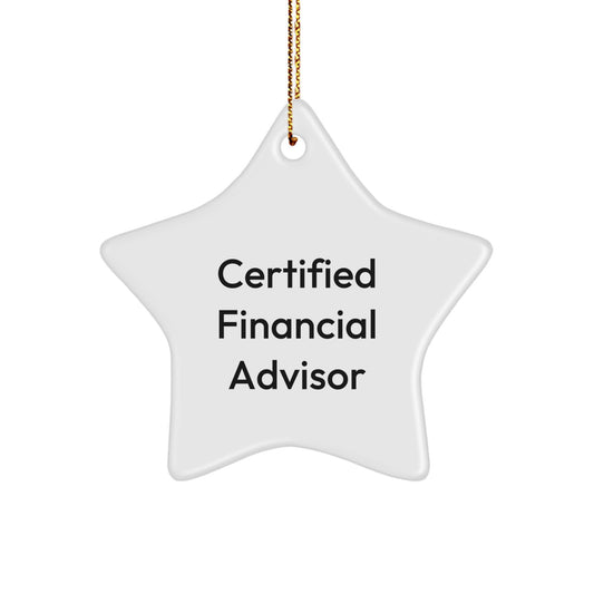 Funny Financial Advisor Gifts, 'Certified to Make You Smile' White Star Ornament, Gifts from Friends to Financial Advisors, Christmas Unique Gifts - Image 1