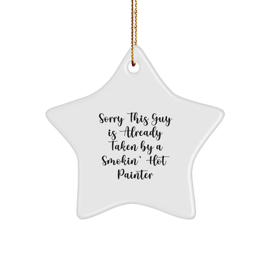 Painter's Star Ornament, Funny Quote Gift from Friends, Gifts for Painter, Christmas Decoration - Image 1