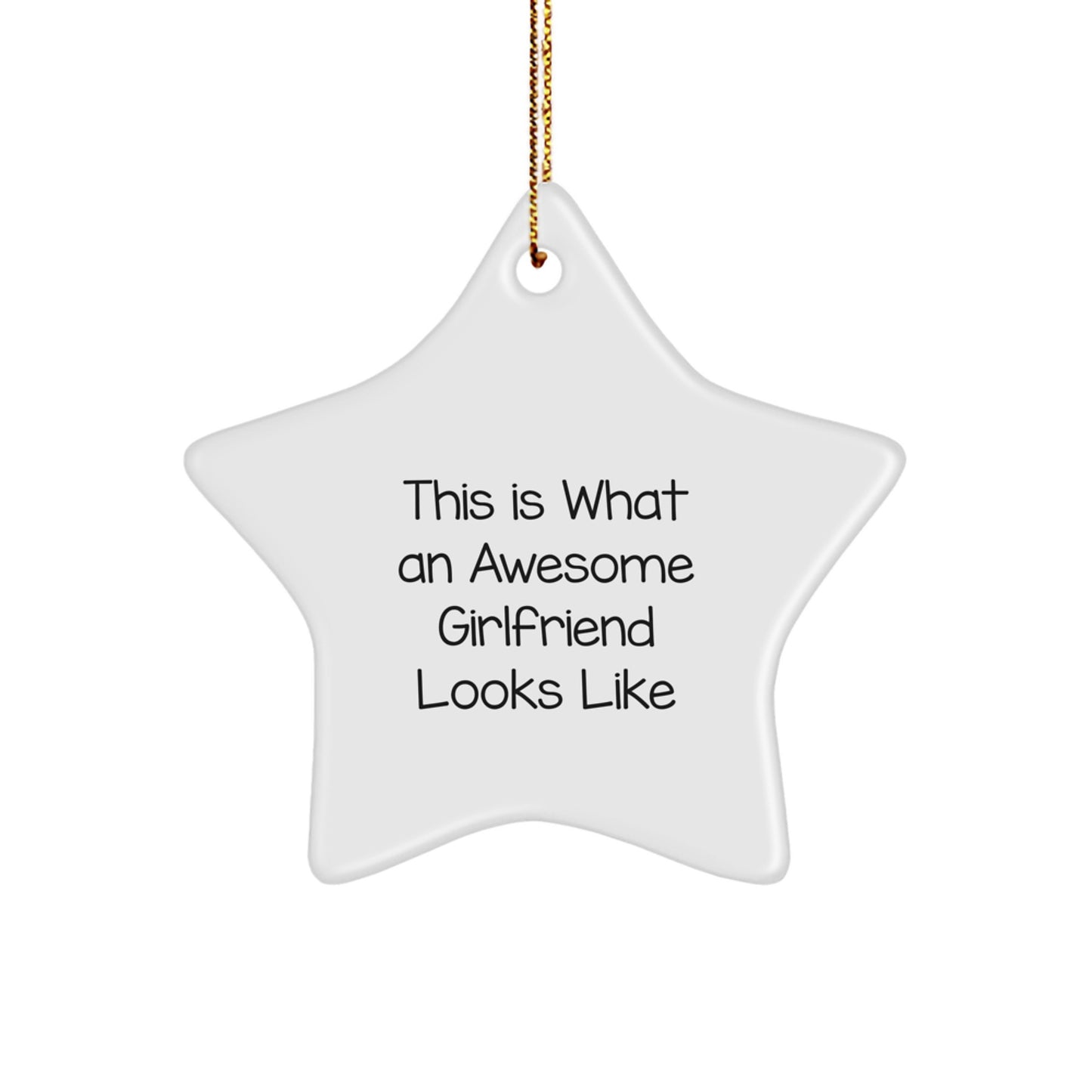 Funny Sweetheart Gifts This Is What An Awesome Sweetheart Looks Like Star Ornament Gifts from Men to Sweetheart for Christmas - Image 1
