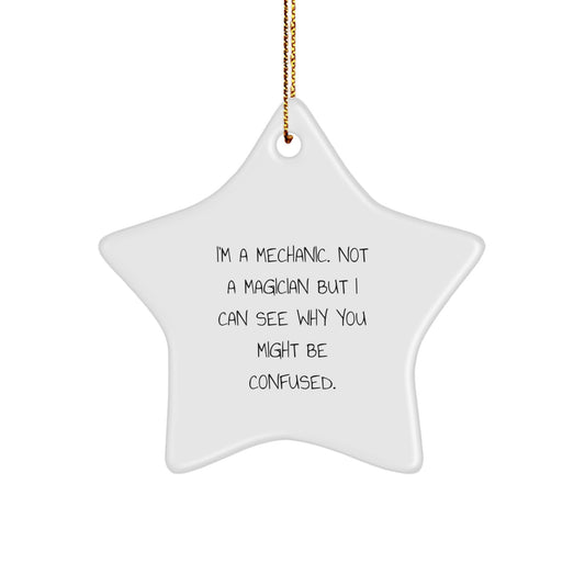 Funny Mechanic Gifts, Star Ornament for Mechanic Friends, Gifts from Men to Mechanic Colleagues on Christmas - Image 1