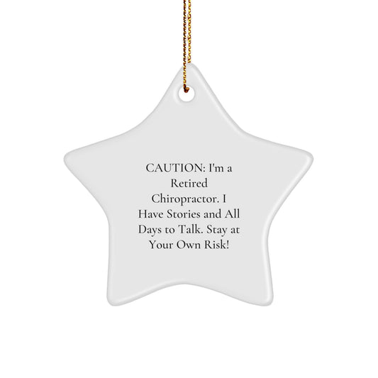 Chiropractor Gifts, Funny Star Ornament, Gifts from Chiropractor Friends, Chiropractor Christmas Unique Gifts, Stay At Your Own Risk! - Image 1