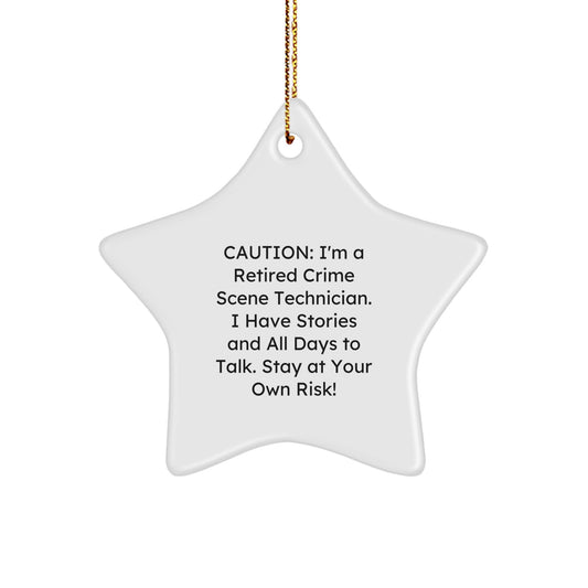 Crime Scene Technician Gifts from Men - 'Stay At Your Own Risk!' Star Ornament, Funny Christmas Memorable Present for Friends, Family, or Coworkers - Image 1