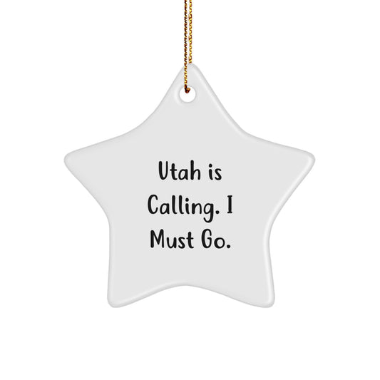 Utah Inspired Star Ornament, Funny Quote, White Color, Ideal Gifts from Friends for Men, Women, or Family, Christmas Unique Presents - Image 1