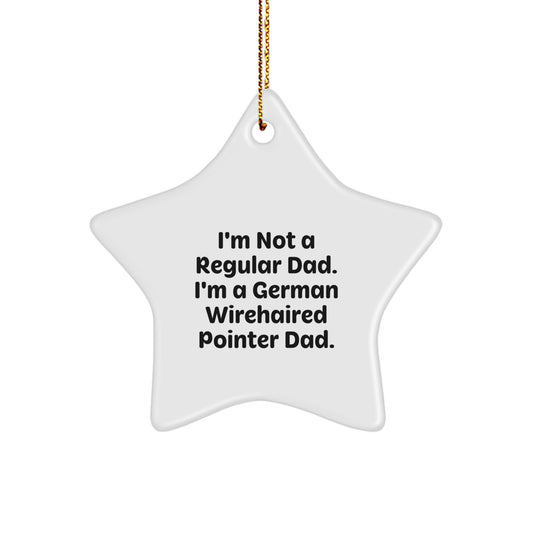 German Wirehaired Pointer Dog Dad Gifts, Funny Star Ornament, Christmas Unique Presents from Men to German Wirehaired Pointer Dog Family - Image 1
