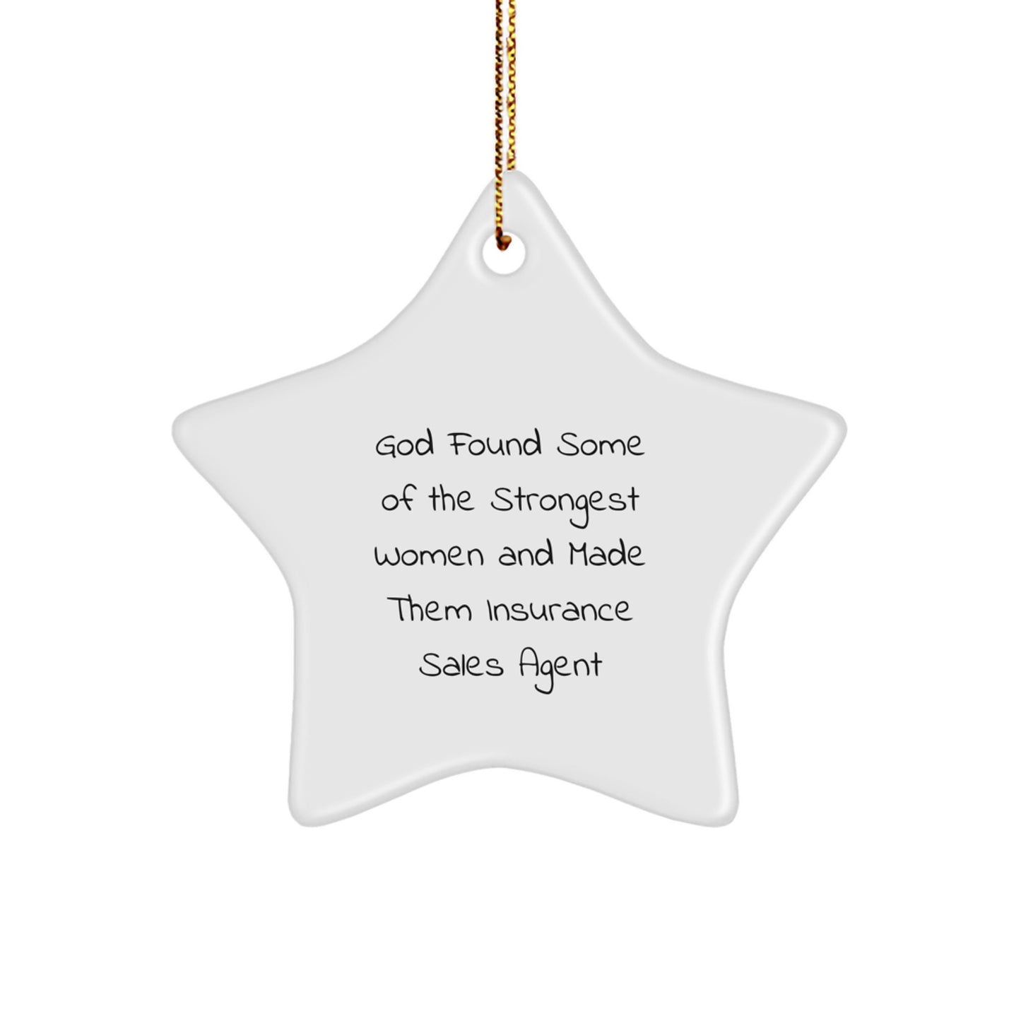 Insurance Sales Agent Star Ornament, Funny Gifts from Friends, Women or Family for Christmas - Image 1