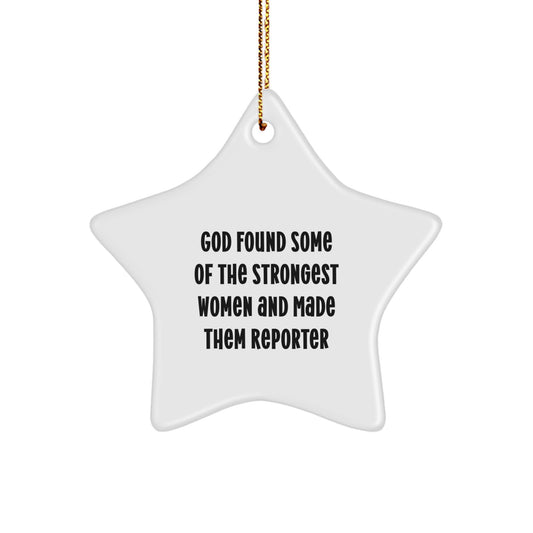 Funny Reporter Gifts from Friends for Christmas - Star Ornament with God's Quote, Unique and Thoughtful Presents for Women, Men, Coworkers, Family - Image 1