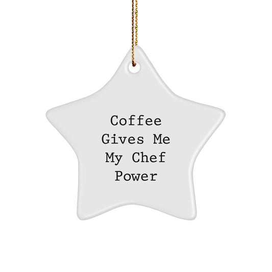Chef Power Star Ornament, Funny Quote, Gifts for Men, Women, Friends, Coworkers, Family, Christmas Unique Gift - Image 1
