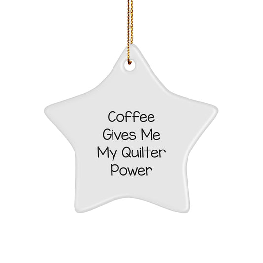 Quilter's Power Gift from Friends - Funny Star Ornament for Christmas - Image 1