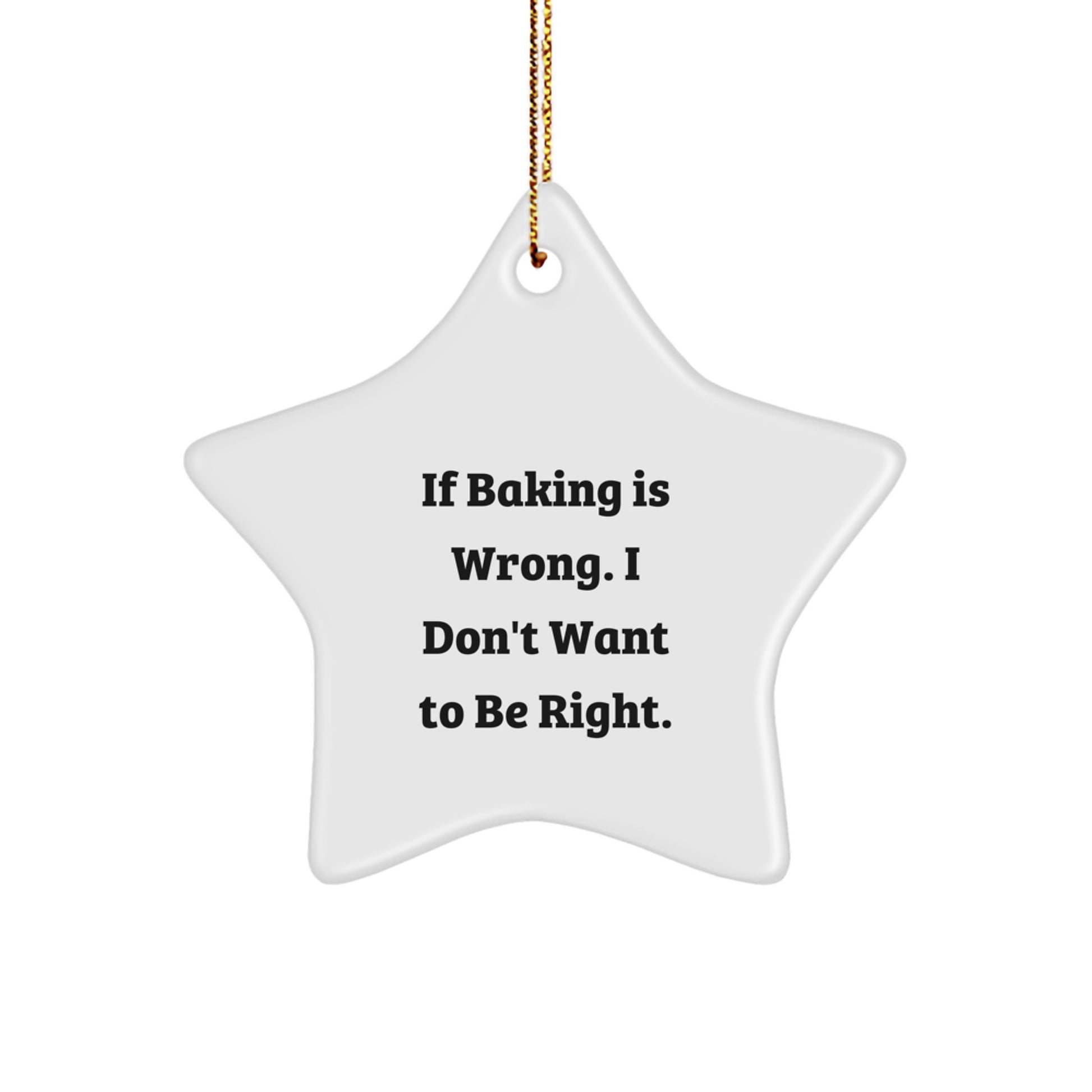 Baking Enthusiasts' Delight, Funny Star Ornament Gifts from Friends, Women, Coworkers, and Family for Christmas Baking - Image 1