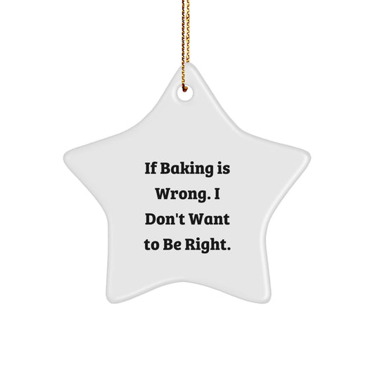 Baking Enthusiasts' Delight, Funny Star Ornament Gifts from Friends, Women, Coworkers, and Family for Christmas Baking - Image 1