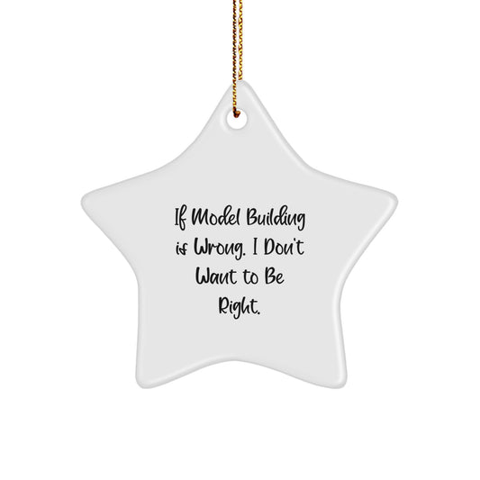 Model Building Fun Gifts from Friends, Family, or Coworkers - Funny Star Ornament for Christmas - Image 1